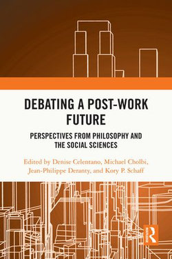 Debating a Post-Work Future