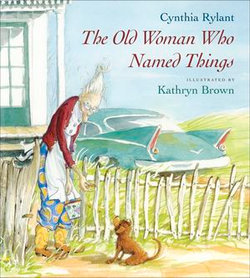 The Old Woman Who Named Things