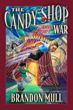 BCD Candy Shop War, Book 3: Carnival Quest