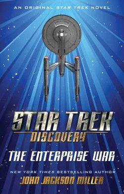 Star Trek: Discovery: the Enterprise War