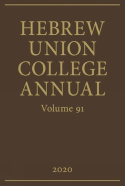 Hebrew Union College Annual Volume 91