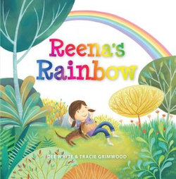 Reena’s Rainbow