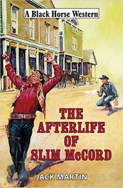 The Afterlife of Slim McCord