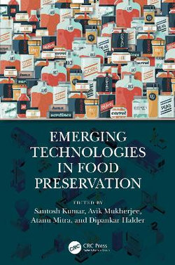 Emerging Technologies in Food Preservation