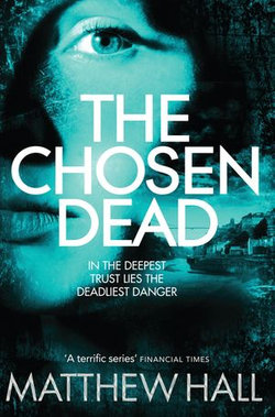 The Chosen Dead: A Coroner Jenny Cooper Novel 5