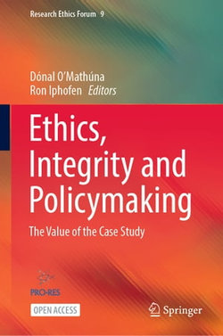 Ethics, Integrity and Policymaking