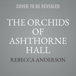 The Orchids of Ashthorne Hall LIB/e