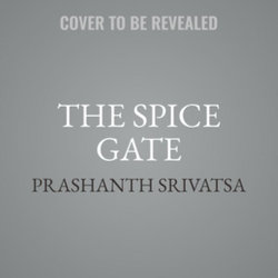 The Spice Gate Lib/E