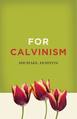 For Calvinism