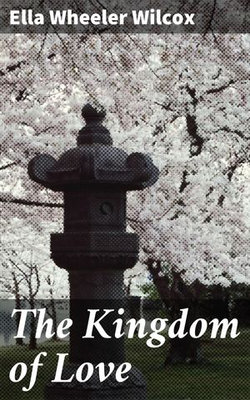 The Kingdom of Love