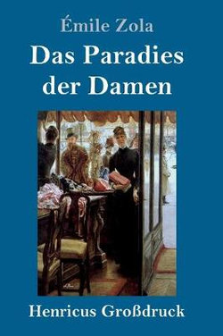 Das Paradies der Damen (Grossdruck)