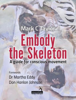 Embody the Skeleton