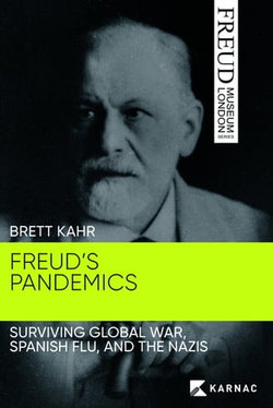 Freud's Pandemics