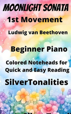 Moonlight Sonata Beginner Piano Sheet Music with Colored Notation