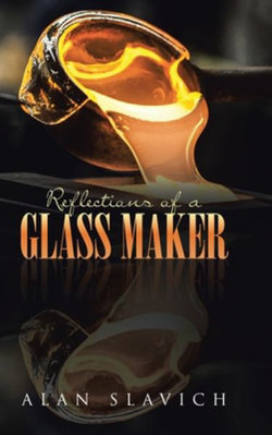 Reflections of a Glass Maker