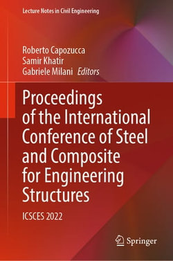 Proceedings of the International Conference of Steel and Composite for Engineering Structures