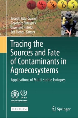 Tracing the Sources and Fate of Contaminants in Agroecosystems