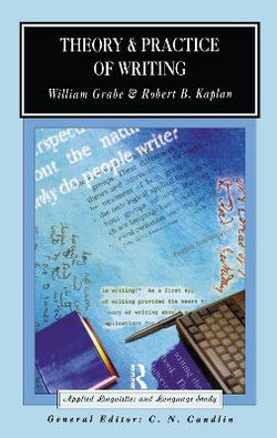 Theory and Practice of Writing