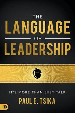 Language of Leadership, The