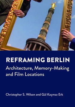 Reframing Berlin