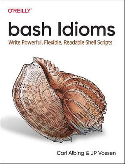 Bash Idioms