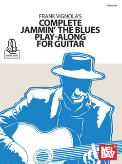 Frank Vignola's Complete Jammin' the Blues Play-Along for Guitar