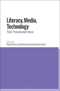 Literacy, Media, Technology