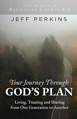 Your Journey Through God's Plan