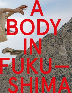 A Body in Fukushima