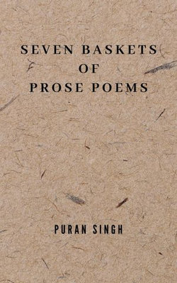 Seven Baskets of Prose Poems