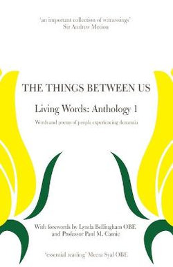 The Things Between Us - Living Words