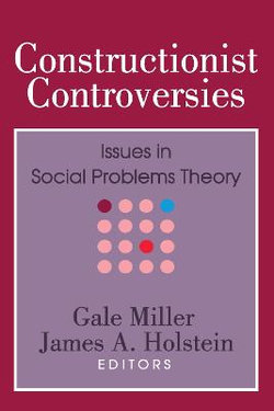 Constructionist Controversies