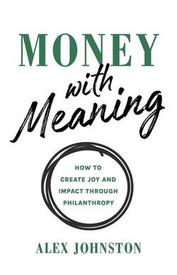 Money with Meaning