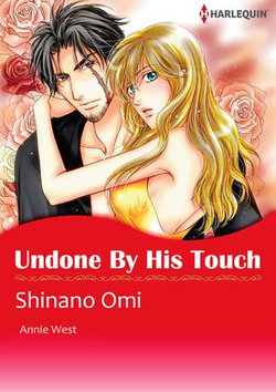 Undone by His Touch (Harlequin Comics)