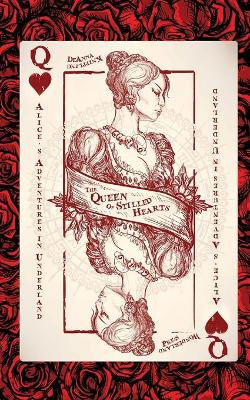 Alice's Adventures in Underland: the Queen of Stilled Hearts