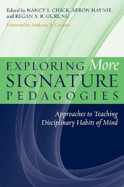 Exploring More Signature Pedagogies