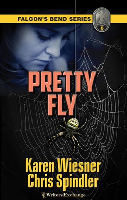 Falcon's Bend Series, Book 6: Pretty Fly