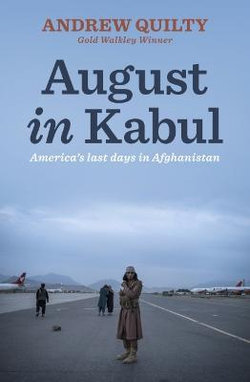 August in Kabul