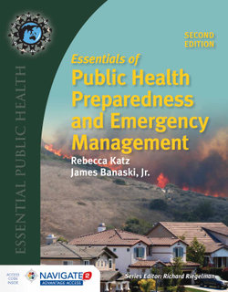 Essentials of Public Health Preparedness and Emergency Management