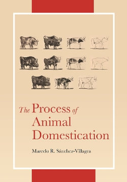 The Process of Animal Domestication