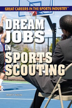 Dream Jobs in Sports Scouting