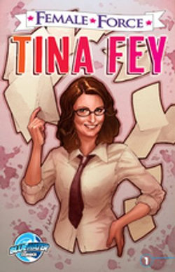 Female Force: Tina Fey