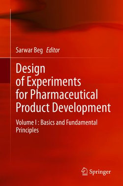 Design of Experiments for Pharmaceutical Product Development