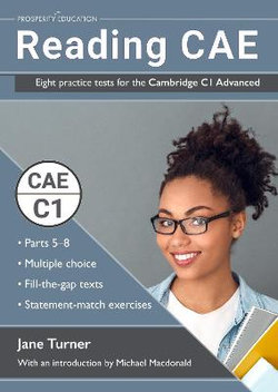 Reading CAE: Eight practice tests for the Cambridge C1 Advanced