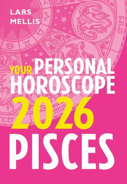 Pisces 2026: Your Personal Horoscope