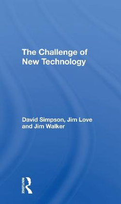 The Challenge Of New Technology