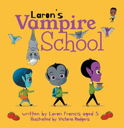 Laron’s Vampire School