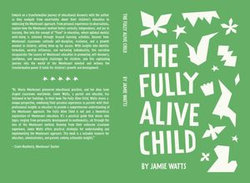 The Fully Alive Child