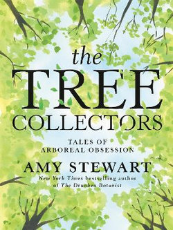 The Tree Collectors