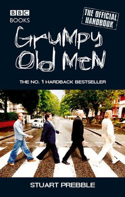 Grumpy Old Men: The Official Handbook